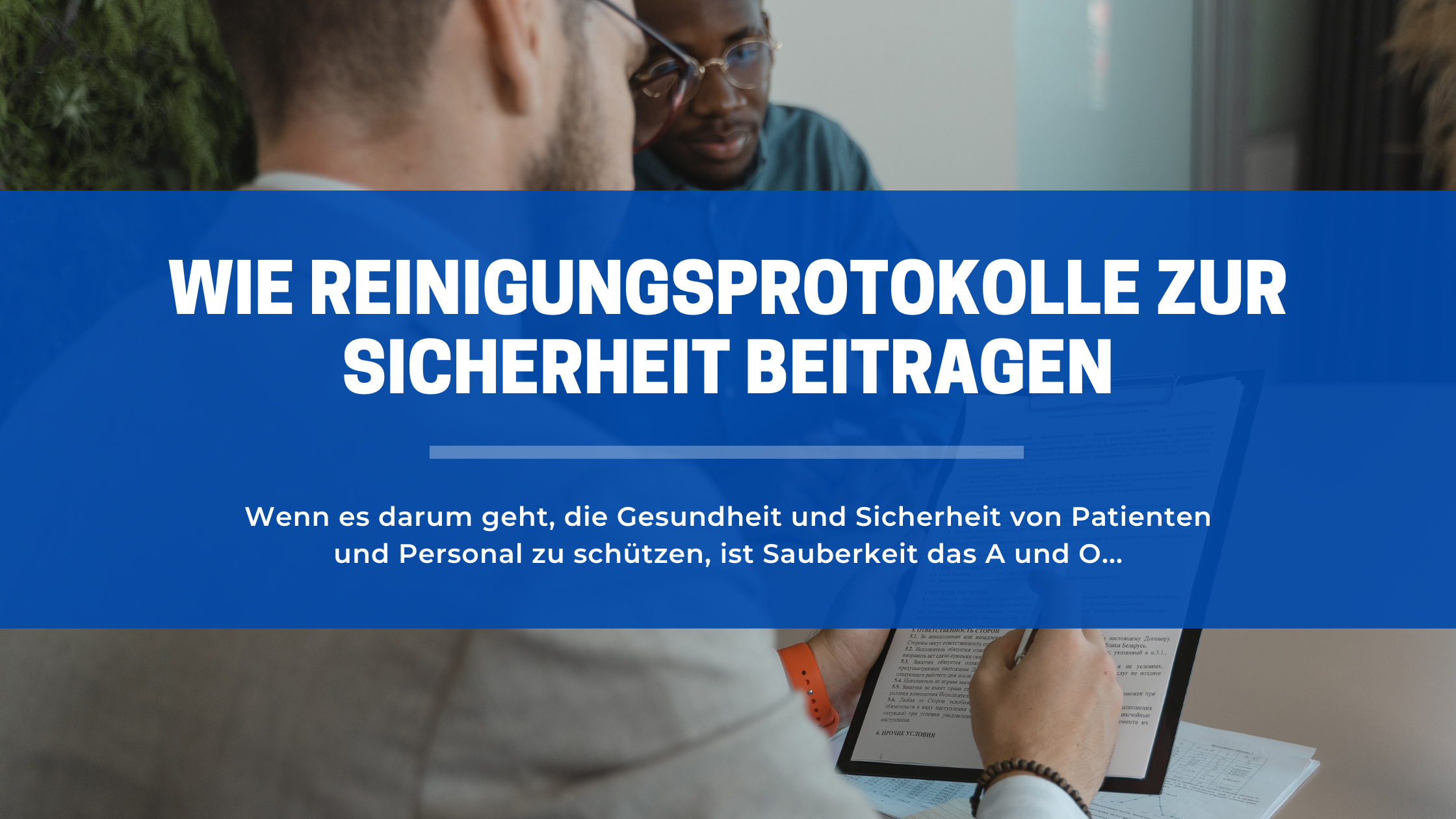 Wie Reinigungsprotokolle zur Sicherheit beitragen